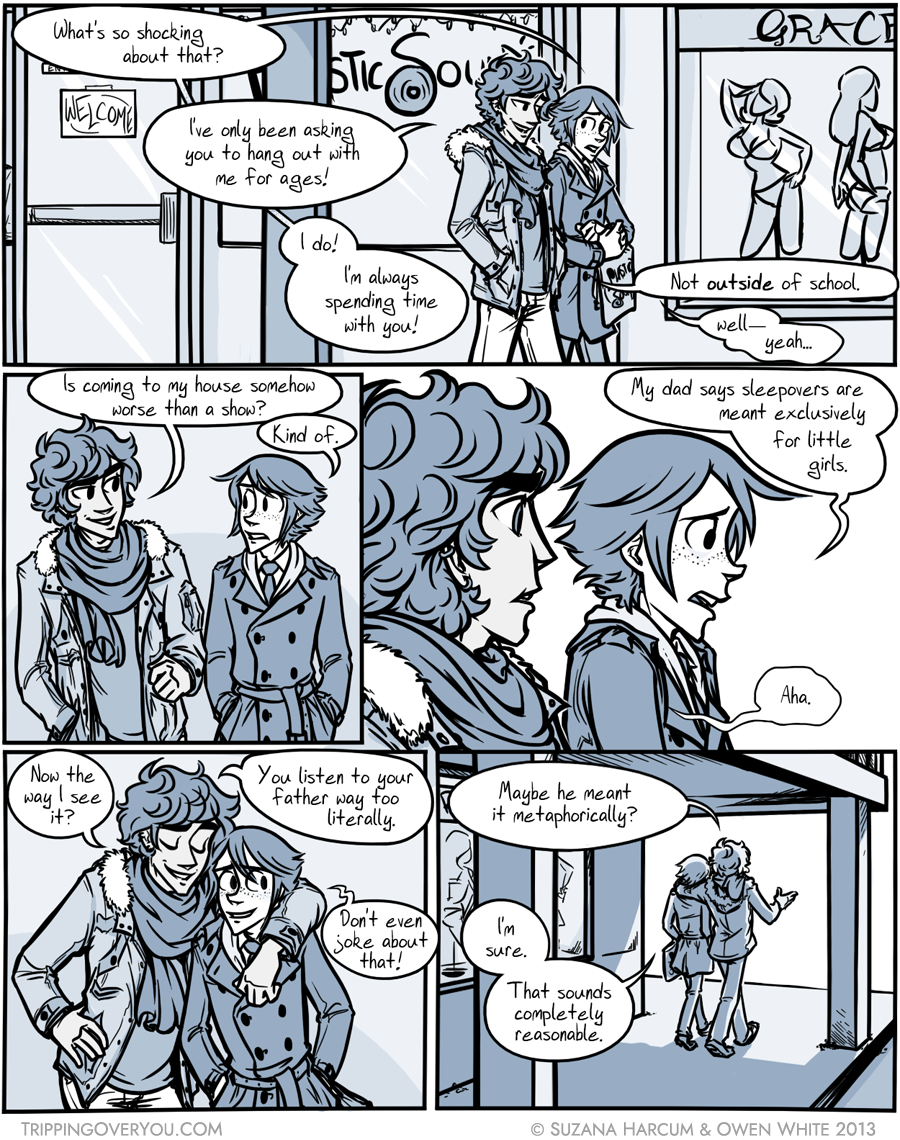 maybe by ''little girl'' he meant ''to hell with that, you're almost eighteen, you should be able to live your own li&mdash;'' ...why are you making that face at me.